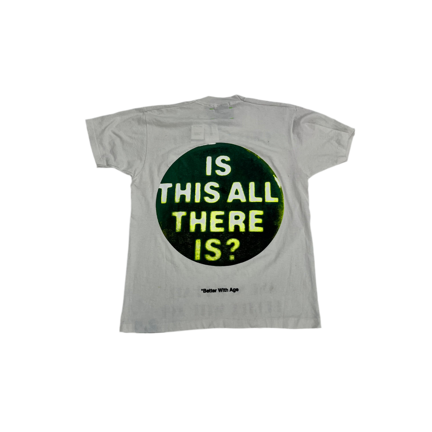 Better With Age Abducted ‘MSG’ White Tee