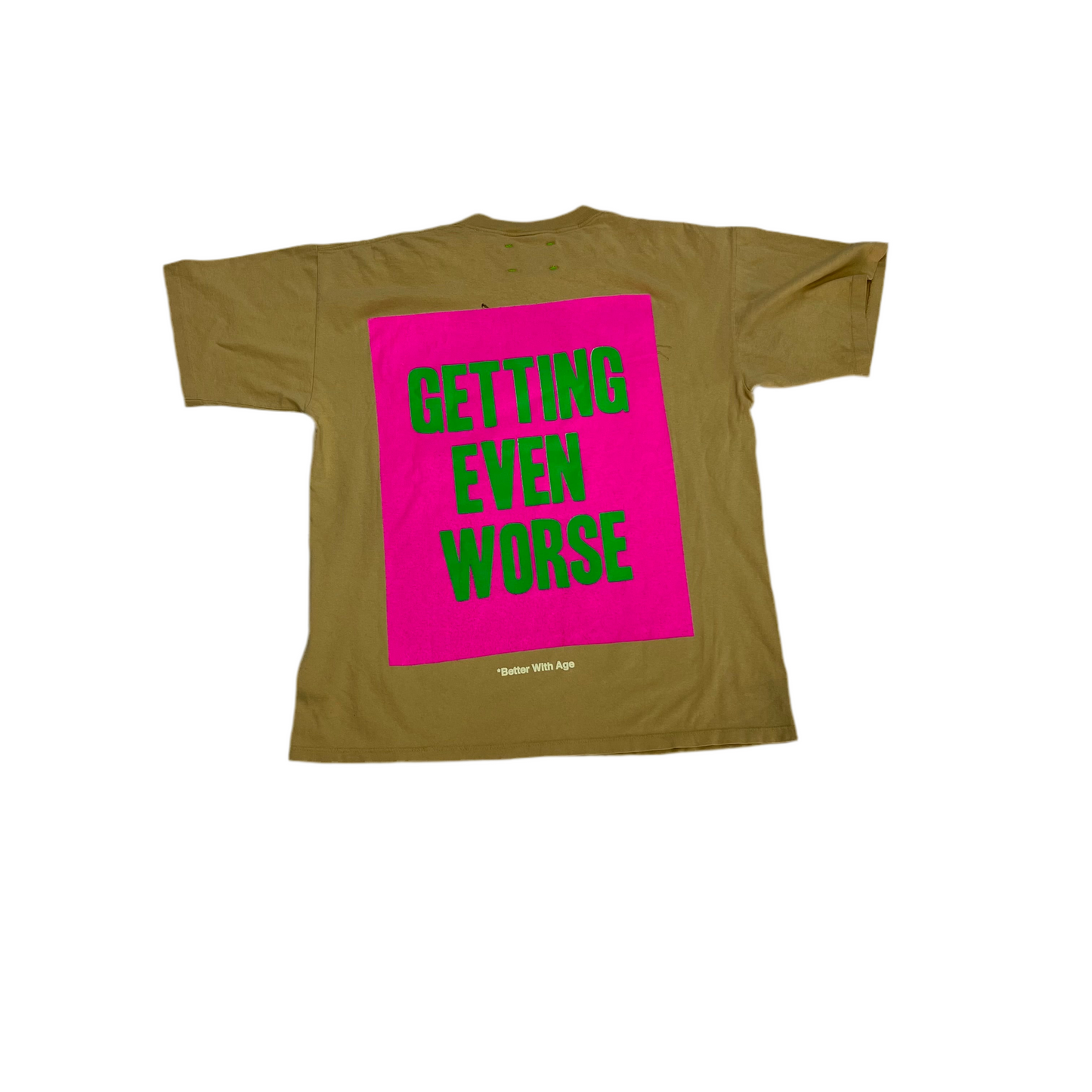 Better With Age ‘The Worst’ Tan Tee