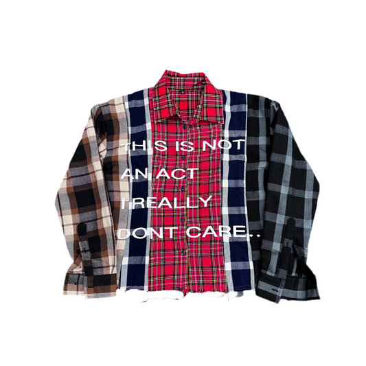 Nonchalant 'Not An Act' Flannel